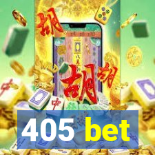 405 bet