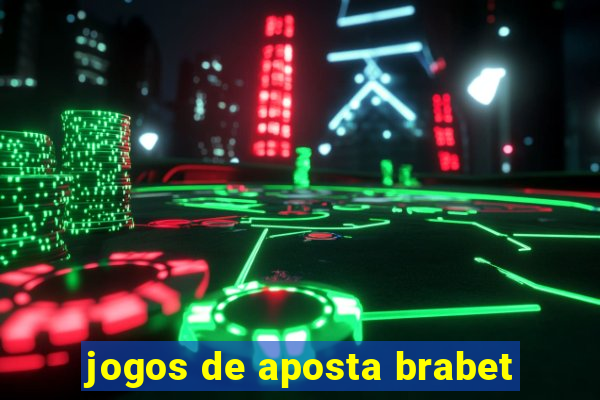 jogos de aposta brabet