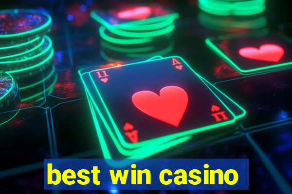 best win casino