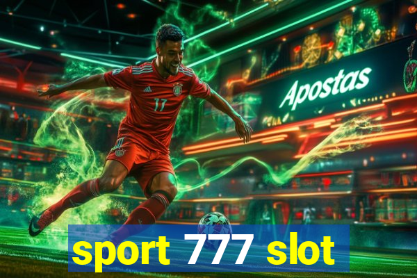 sport 777 slot