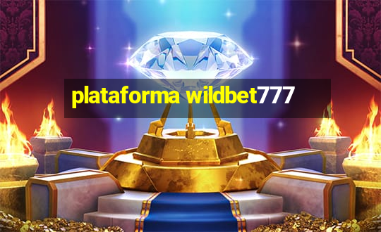 plataforma wildbet777