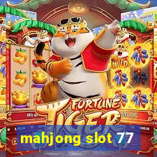 mahjong slot 77