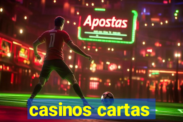 casinos cartas