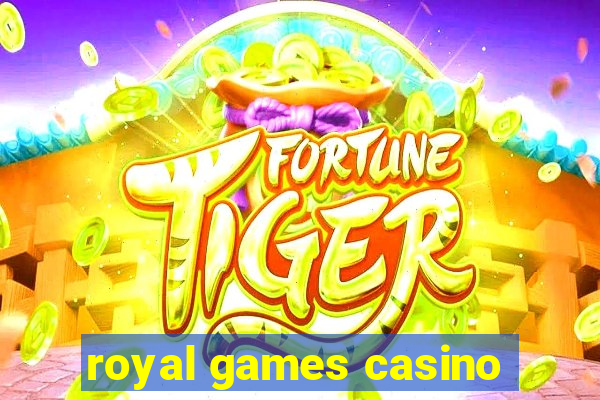 royal games casino