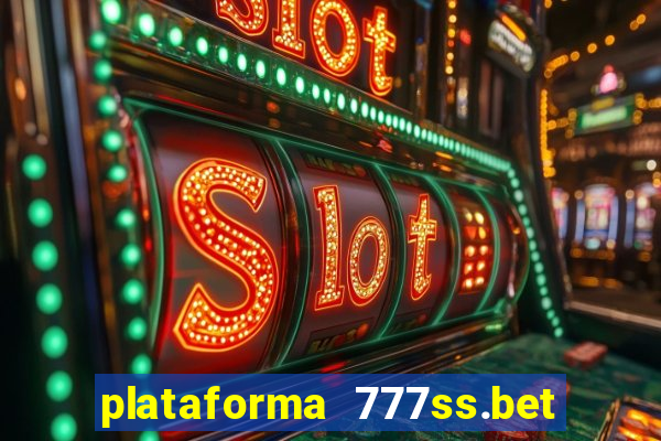 plataforma 777ss.bet é confiável