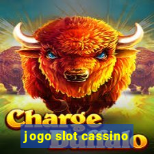 jogo slot cassino