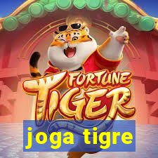 joga tigre