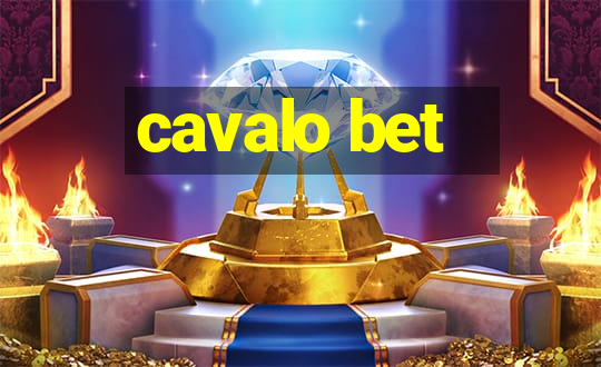 cavalo bet