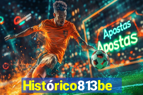 Histórico813bet