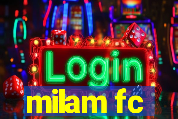 milam fc