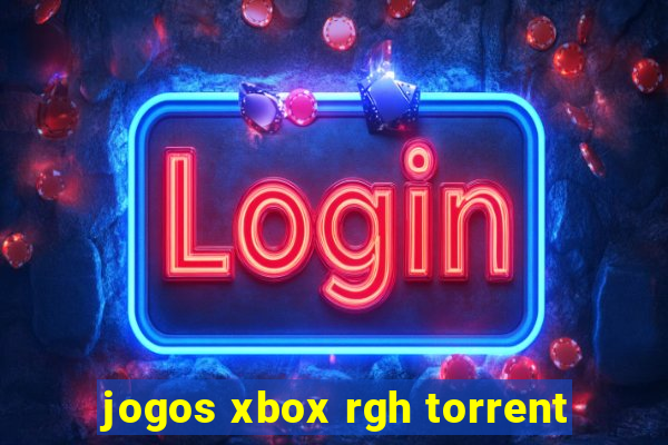 jogos xbox rgh torrent