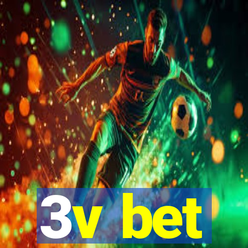 3v bet