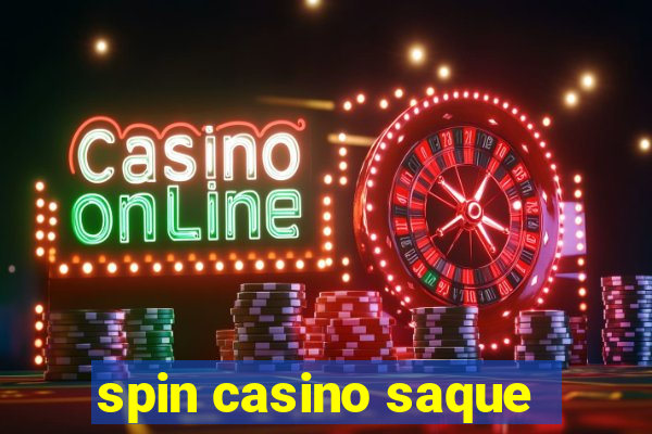 spin casino saque