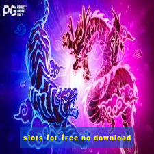 slots for free no download