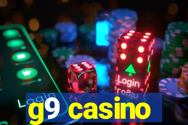 g9 casino