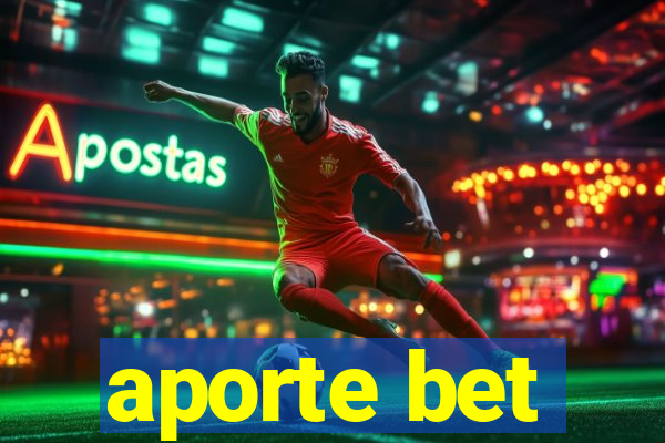 aporte bet