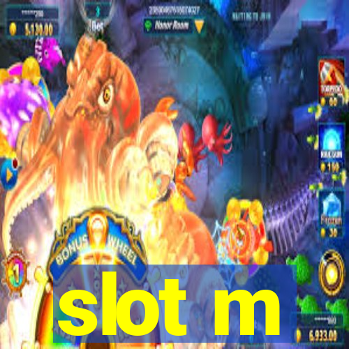 slot m