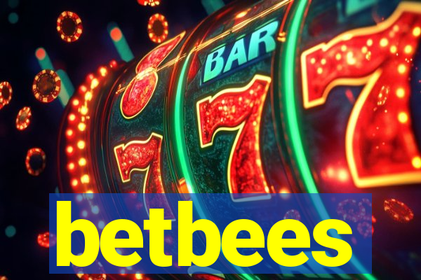 betbees