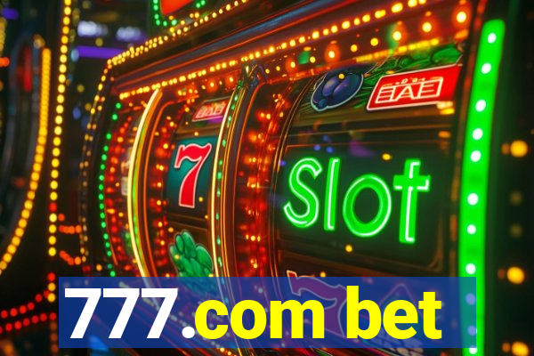 777.com bet