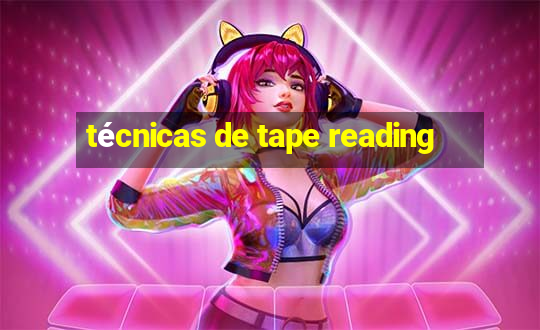 técnicas de tape reading