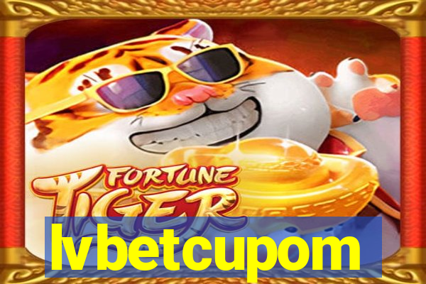 lvbetcupom