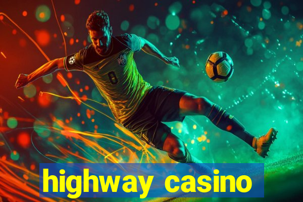 highway casino