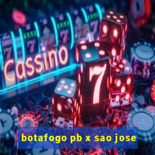 botafogo pb x sao jose