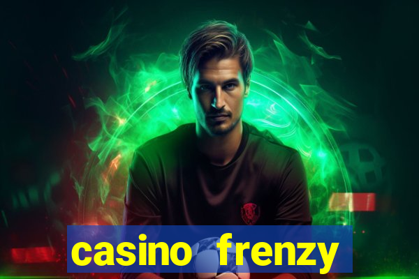 casino frenzy online games gcash