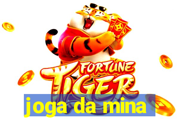 joga da mina