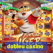 dobleu casino