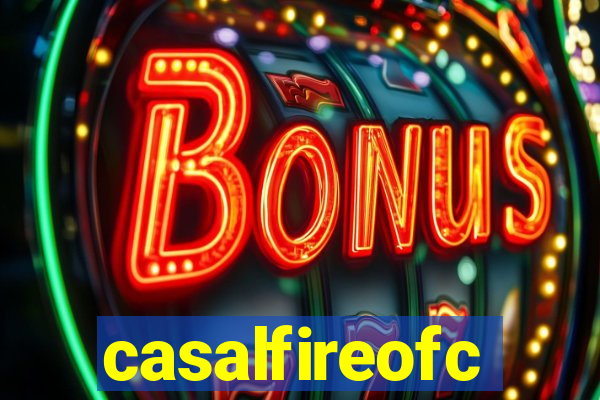 casalfireofc