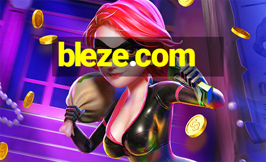 bleze.com