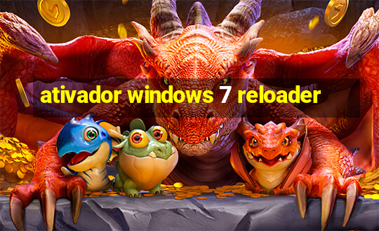 ativador windows 7 reloader