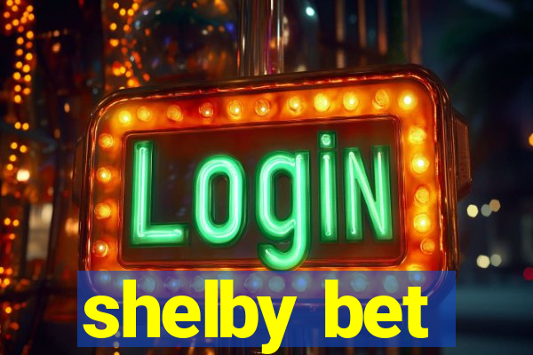 shelby bet