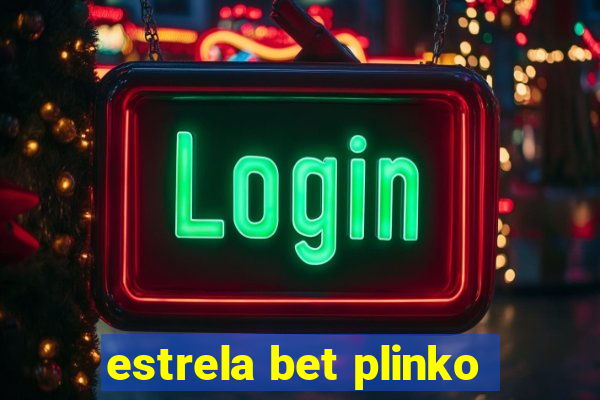 estrela bet plinko