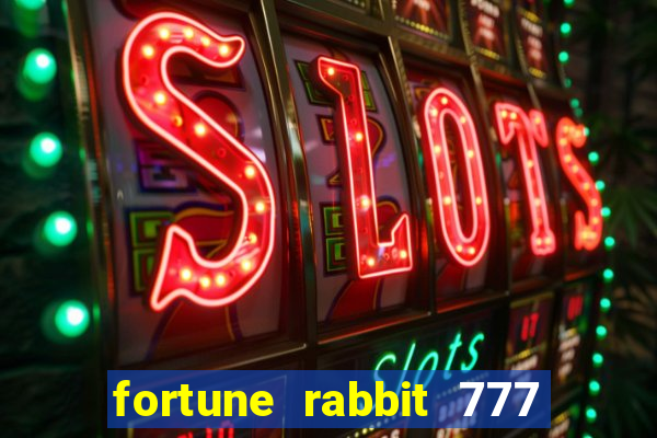 fortune rabbit 777 paga mesmo