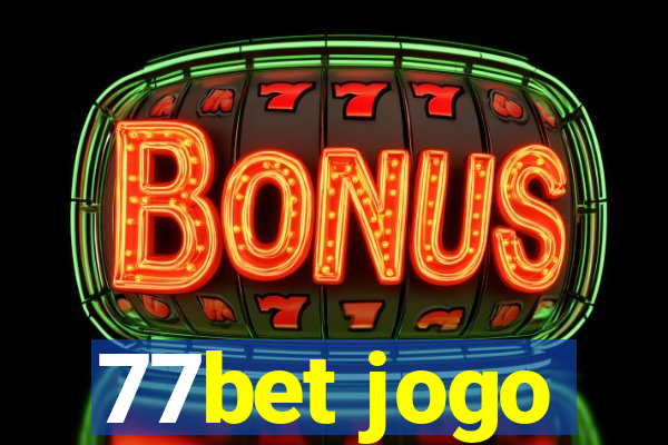 77bet jogo