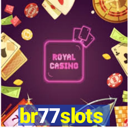 br77slots