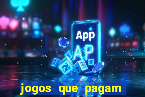 jogos que pagam dinheiro de verdade no paypal