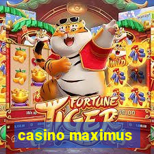 casino maximus