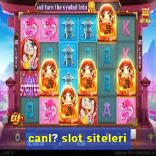 canl? slot siteleri