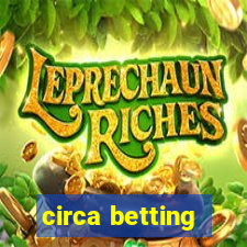 circa betting