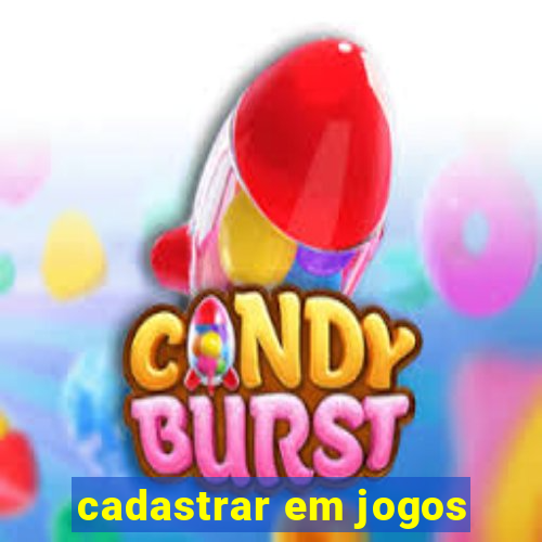 cadastrar em jogos