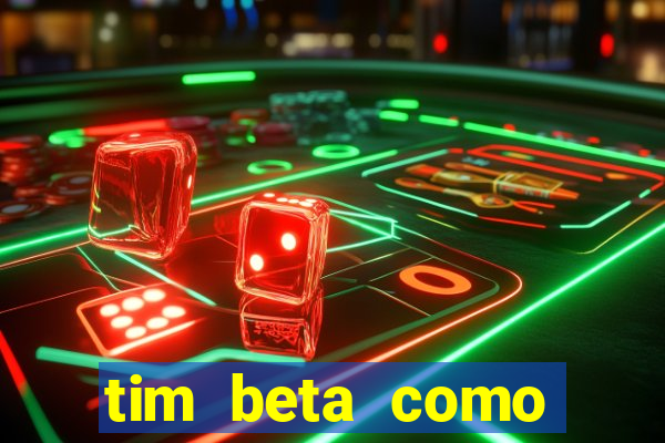 tim beta como renovar o pacote