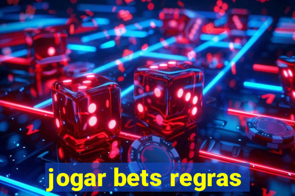 jogar bets regras