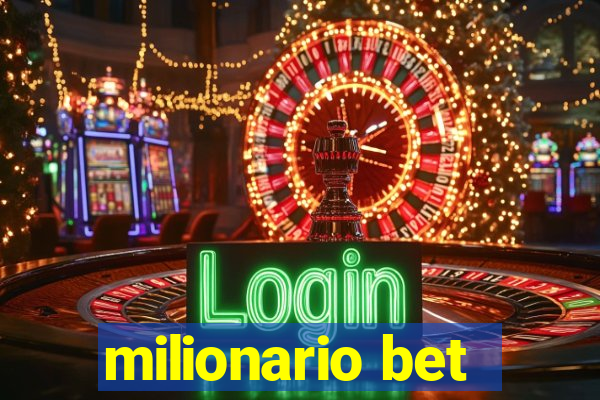 milionario bet