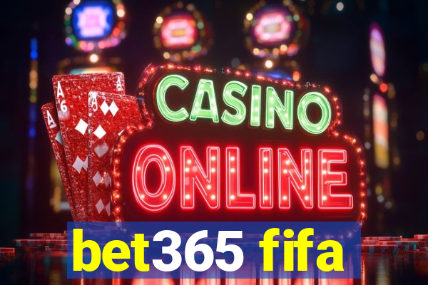 bet365 fifa