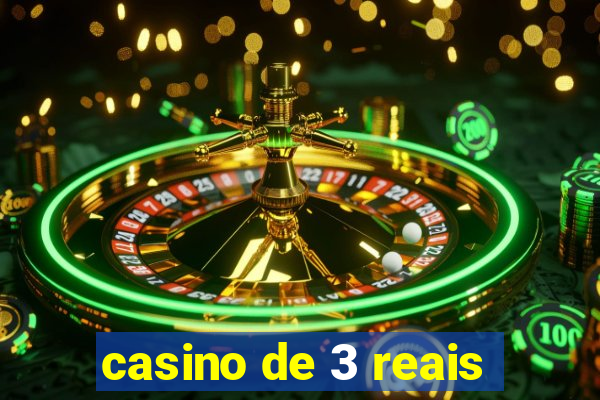 casino de 3 reais