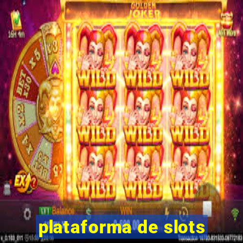 plataforma de slots