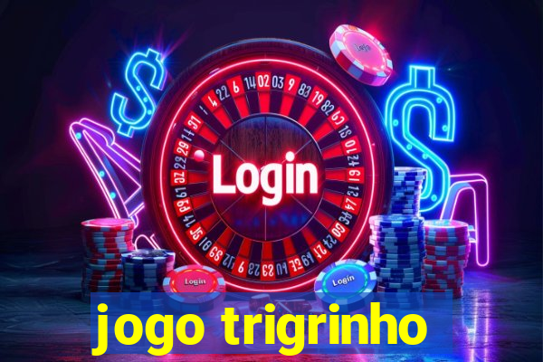 jogo trigrinho